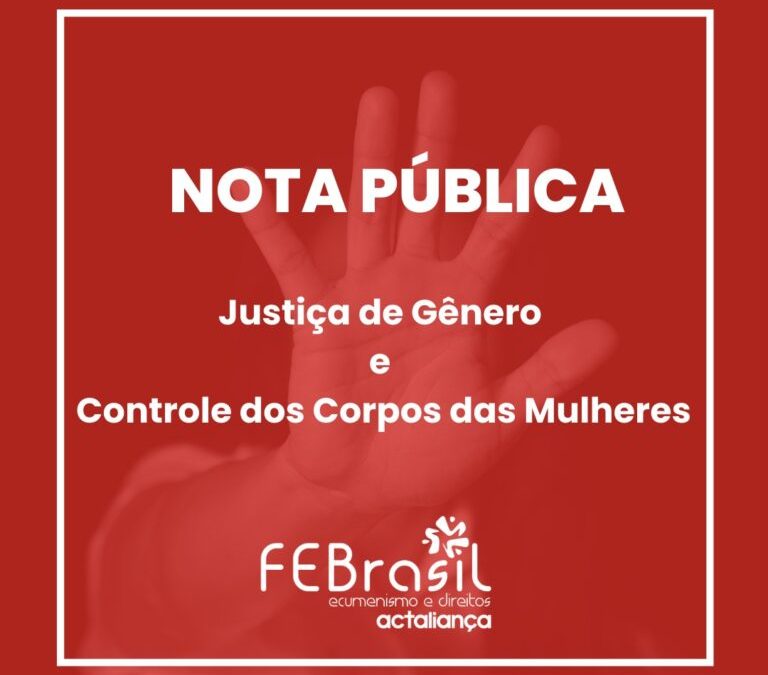 Justiça de Gênero e Controle dos Corpos das Mulheres