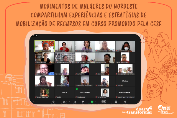 Movimentos de Mulheres do Nordeste compartilham experiências e estratégias de mobilização de recursos em curso promovido pela CESE