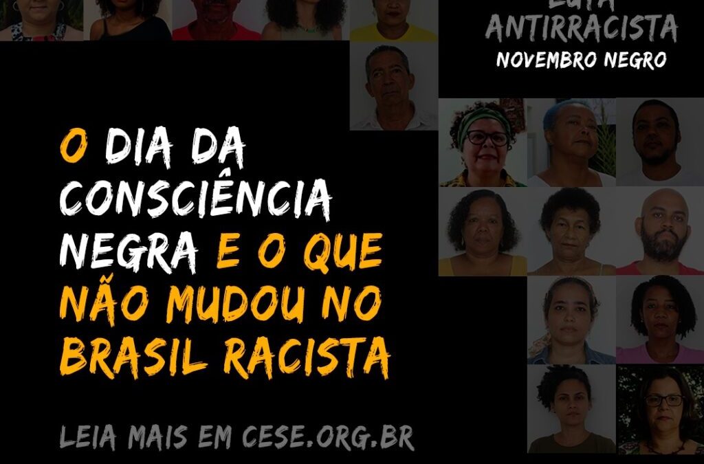 O Dia da Consciência Negra e o que não mudou no Brasil racista