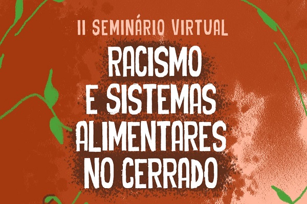 Seminário discute faces do racismo fundiário, às vezes nebulosas, porém sempre violentas
