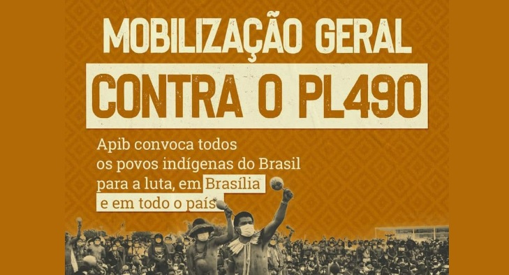 MOBILIZAÇÃO GERAL CONTRA O PL490