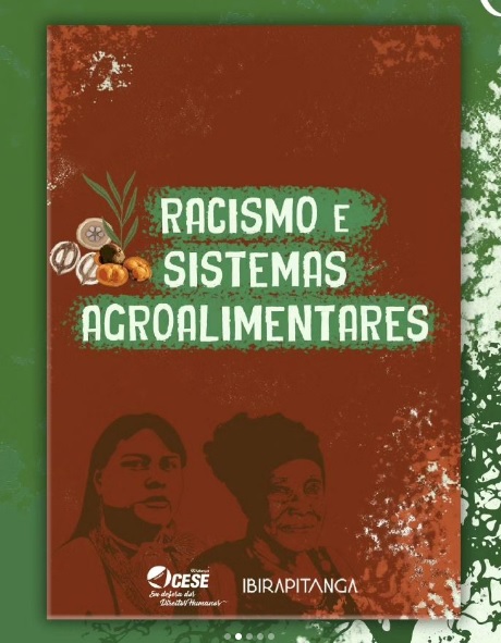 CESE lança publicação sobre racismo ambiental e sistemas agroalimentares no Cerrado