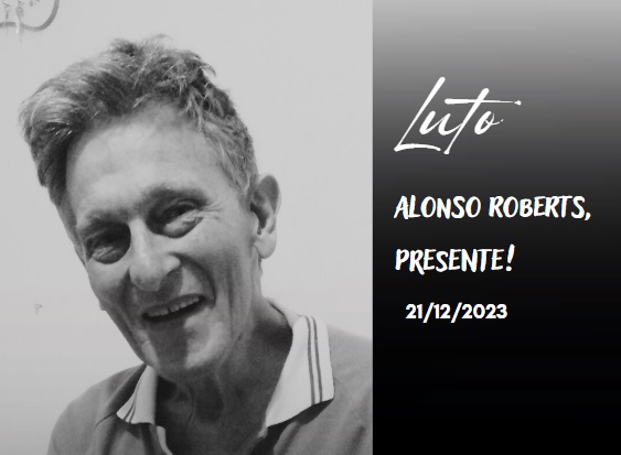 Nota de pesar e lamento pela morte de Alonso Roberts,              um amigo da CESE que deixará saudades!